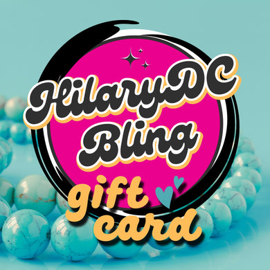 HilaryDCBling Gift Card